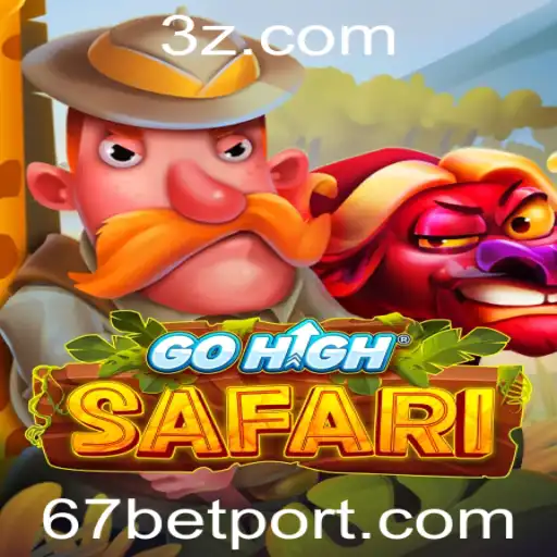 Explorando o Inovador Jogo GoHighSafari e as Emoções do 67bet