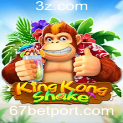 Descubra o Empolgante Mundo de KingKongShake e 67bet