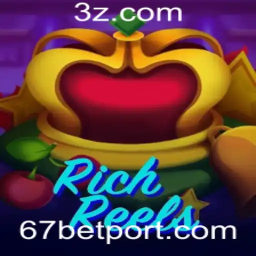 RichReels: Uma Experiência de Jogo Inovadora com 67bet